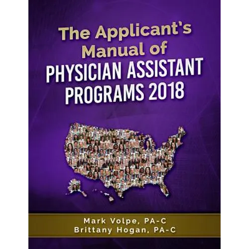 The Applicant's Manual of Physician Assistant Programs - Paperback