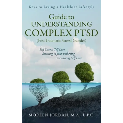 Guide to Understanding Complex-PTSD - Paperback