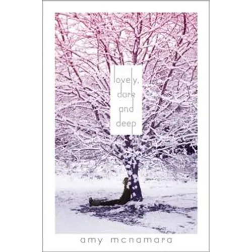Lovely, Dark and Deep - Paperback