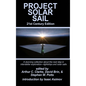 Project Solar Sail - Hardcover