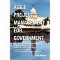 Agile Project Management for Government - Paperback