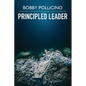Principled Leader - Paperback