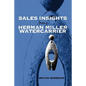 Sales Insights from a Herman Miller Watercarrier - Paperback