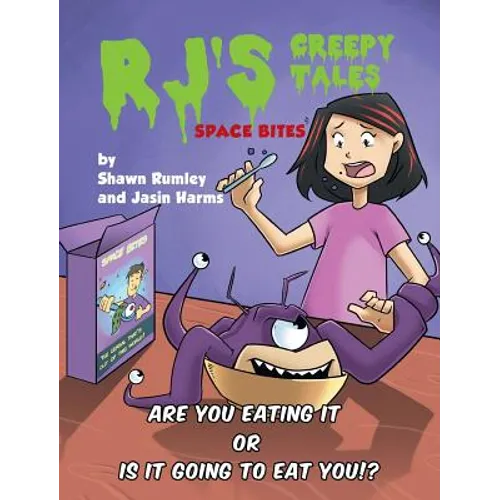 RJ's Creepy Tales - Space Bites - Hardcover