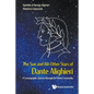 Sun and the Other Stars of Dante Alighieri, The: A Cosmographic Journey Through the Divina Commedia - Paperback