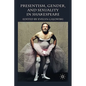 Presentism, Gender, and Sexuality in Shakespeare - Hardcover