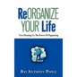 ReOrganize Your Life - Hardcover