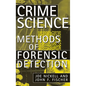 Crime Science: Methods of Forensic Detection - Paperback