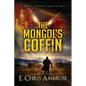 The Mongol's Coffin - Paperback