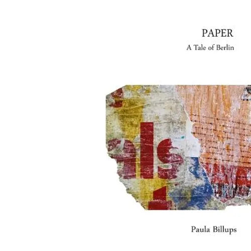 Paper: A Tale of Berlin - Paperback