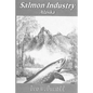 Salmon Industry Alaska - Paperback