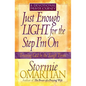 Just Enough Light for the Step I'm On--A Devotional Prayer Journey - Paperback