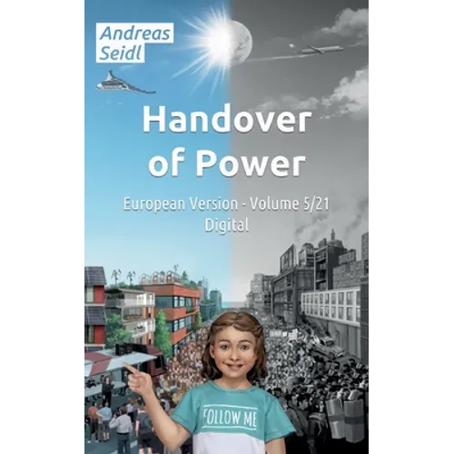 Handover of Power - Digital: Volume 5/21 European Version - Paperback