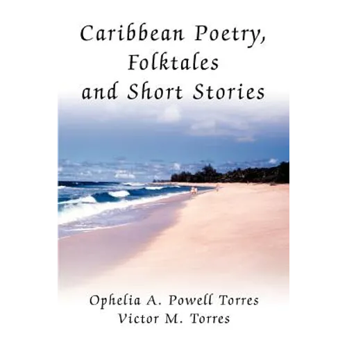 Caribbean Poetry, Folktales and Short Stories - Paperback