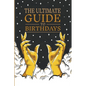 The Ultimate Guide to Birthdays - Paperback