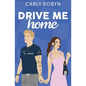 Drive Me Home - Paperback
