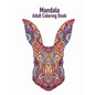 Mandala Adult Coloring Book: Coloring book for adults with 50 drawings of animals for stress relief and good mood - Paperback