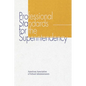 Professional Standards for the Superintendency - Paperback