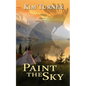 Paint the Sky - Paperback