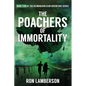 The Poachers of Immortality - Paperback
