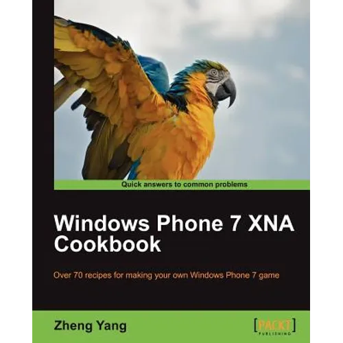 Windows Phone 7 Xna Cookbook - Paperback