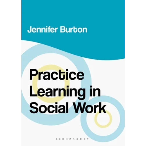 Practice Learning in Social Work - Paperback