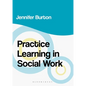 Practice Learning in Social Work - Paperback