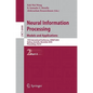 Neural Information Processing: Models and Applications - Paperback
