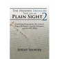 The Hidden Treasure That Lies in Plain Sight 2: Examining King James, the Letter J, Pagan Birthdays, Gentile Salvation, and the NIV Bible - Paperback