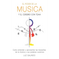 El Poder de la Música y el Cerebro con TDAH: Como entender y aprovechar las maravillas de la música y sus poderes curativos - Paperback