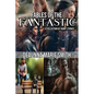 The Fables of the Fantastic: A Collection of Short Stories - Paperback