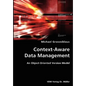 Context-Aware Data Management- An Object-Oriented Version Model - Paperback