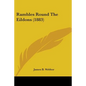 Rambles Round The Eildons (1883) - Paperback