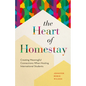 The Heart of Homestay: Creating Meaningful Connections When Hosting International Students - Paperback