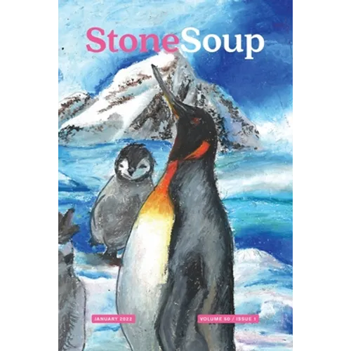 Stone Soup Magazine: January 2022 - Paperback