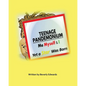 Teenage Pandemonium Me Myself & I: Yet A Star Was Born - Paperback
