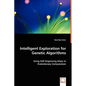 Intelligent Exploration for Genetic Algorithms - Paperback