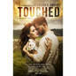 Touched - The Caress of Fate: Special Edition (signed by the author) - Paperback