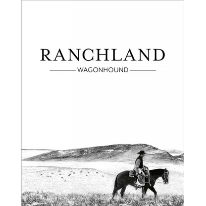 Ranchland: Wagonhound - Hardcover