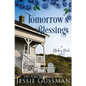 Tomorrow's Blessings: Blueberry Beach Sweet Beach Romance Book Two - Paperback