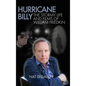 Hurricane Billy: The Stormy Life and Films of William Friedkin - Hardcover