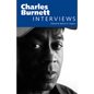 Charles Burnett: Interviews - Paperback