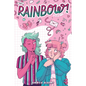 Rainbow! Volume 1 (Original Graphic Novel) - Hardcover