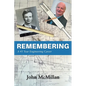Remembering: A 45 Year Engineering Career - Paperback