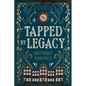 Tapped by Legacy: Book One of the W.X Series - Paperback