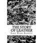The Story of Leather - Paperback