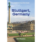 Stuttgart, Germany: Including the Baden-Württemberg Area - Paperback