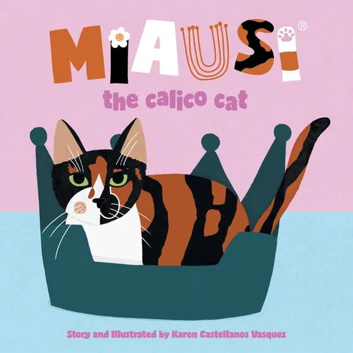 Miausi: the calico cat - Paperback