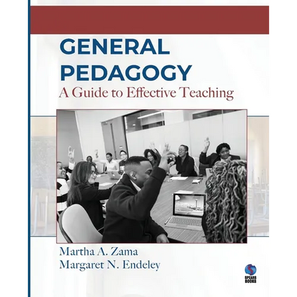 General Pedagogy: A Guide to Effective Teaching - Paperback