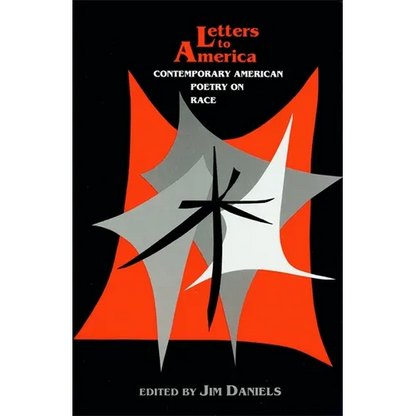 Letters to America: Contemporary American Poetry on Race - Paperback